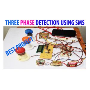 Three Phase Detection And Protection with sms