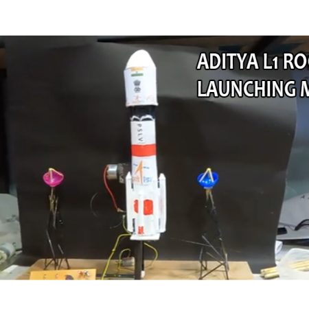 AdityaL1 rocket launching working model